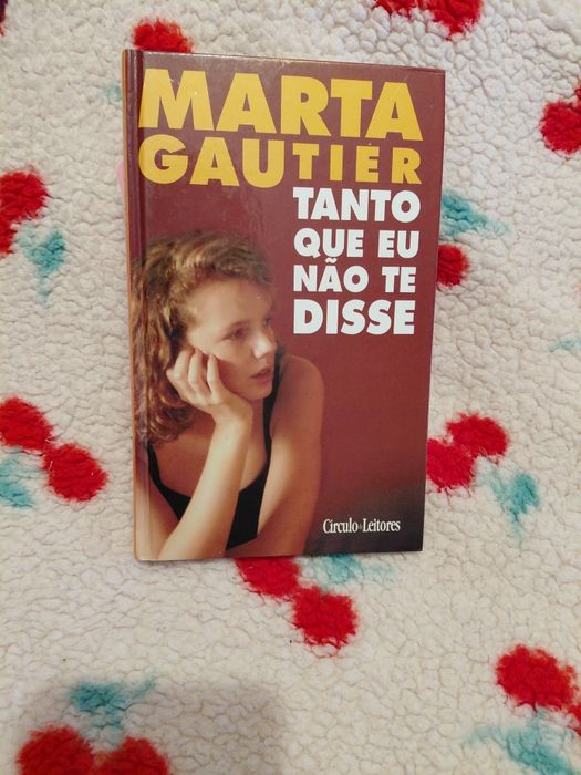 Tanto que eu não te disse - Marta gautier