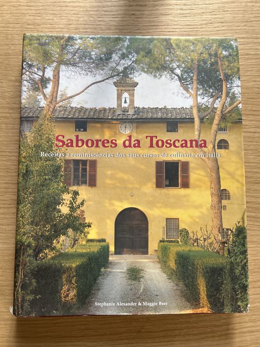 Sabores da Toscana • Stephanie Alexander