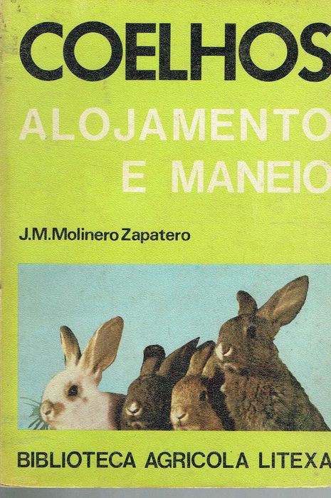 12972  Coelhos Alojamento e Maneio de J. Molinero Zapatero