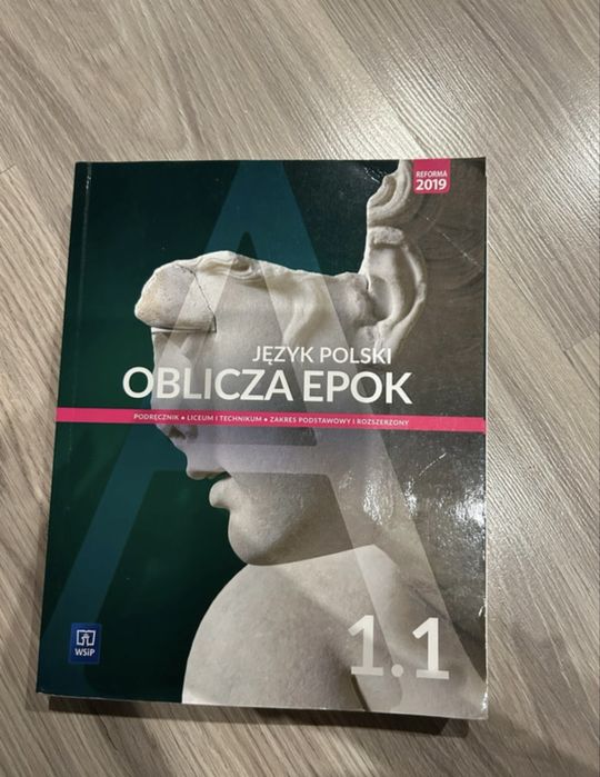Oblicza epok 1.1 - podrecznik do języka polskiego dla liceum