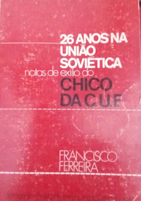 26 anos na União Soviética