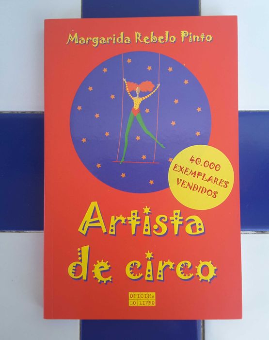 Livro "Artista de Circo", de Margarida Rebelo Pinto (Como NOVO!)
