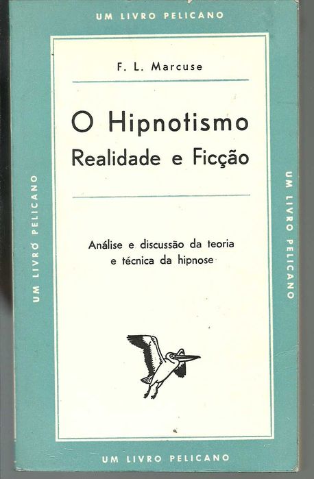 O hipnotismo. Realidade e ficção