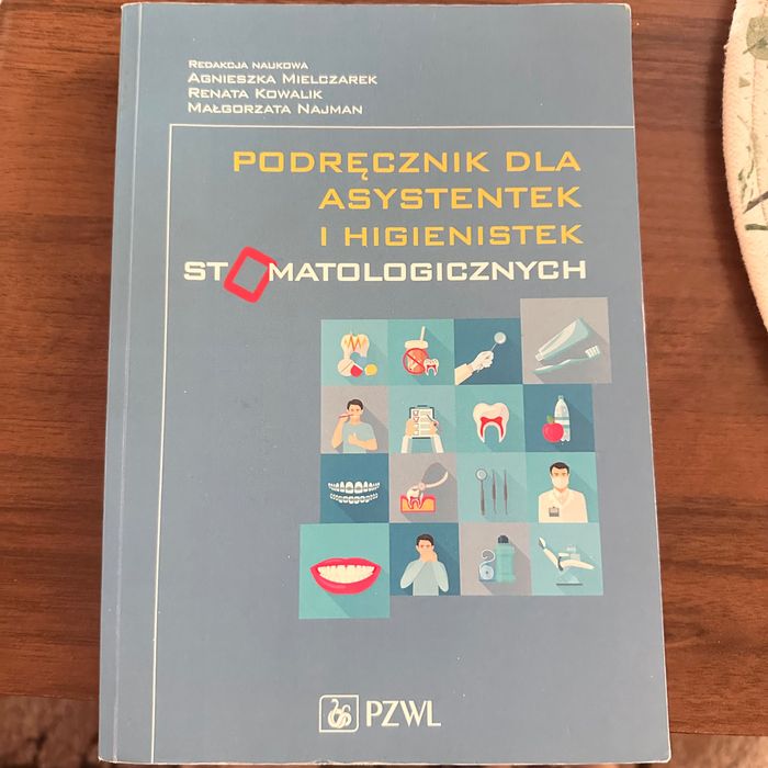 Sprzedam podręcznik dla asystentek stomatologicznych