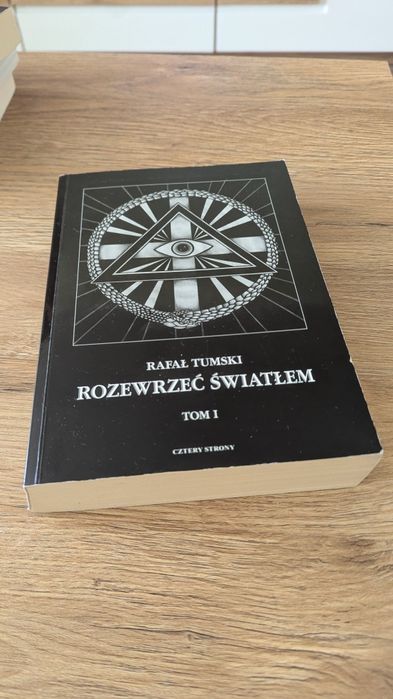 Rozewrzeć Światłem - Rafał Tumski