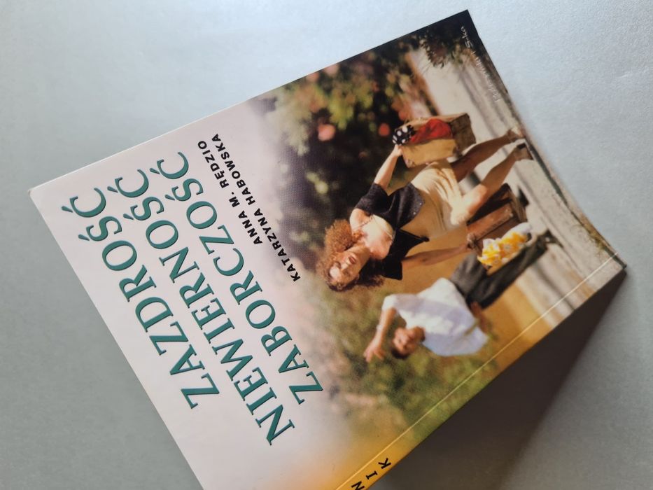 Zazdrość niewierność zaborczość - Książka