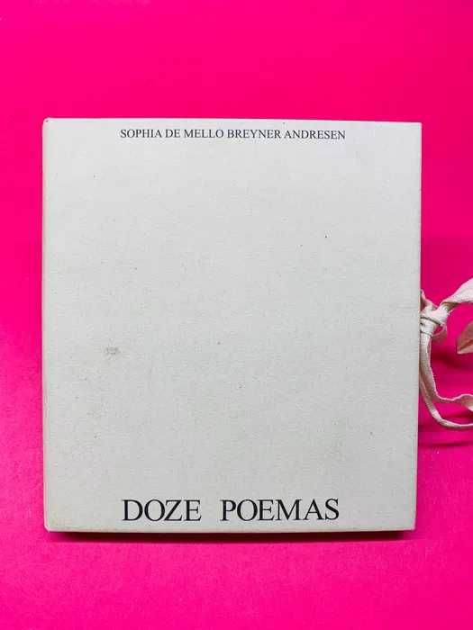 Twelve Poems - Sophia de Mello Breyner Andresen