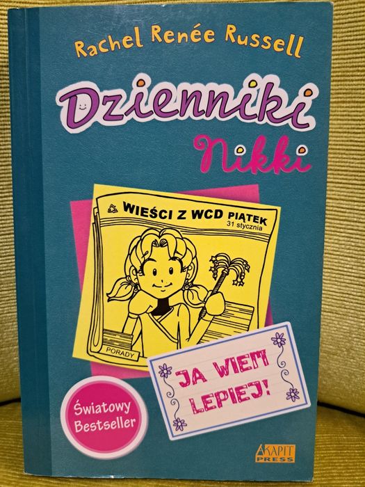 Dzienniki Nikki. Ja wiem lepiej! – Rachel Renée Russell
