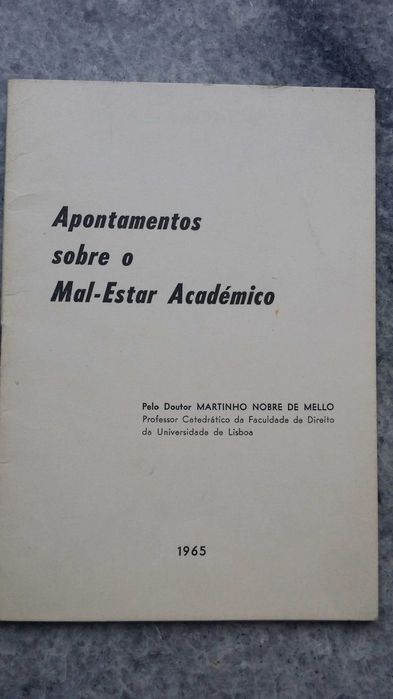 Livro folheto separata "Apontamentos sobre o mal estar académico" 1965