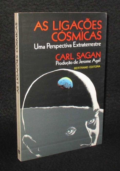 Livro​ As Ligações Cósmicas Uma Perspectiva Extraterrestre Carl Sagan