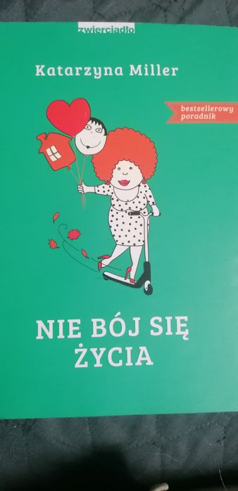 Nie bój się życia