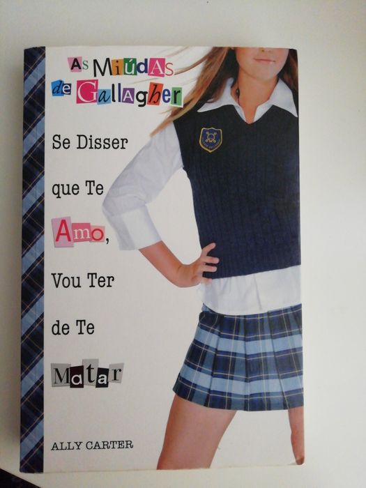 As miúdas de Gallagher 1 - Se disser que te amo, vou ter de te matar