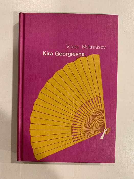 Kira Georgievna - Victor Nekrassov