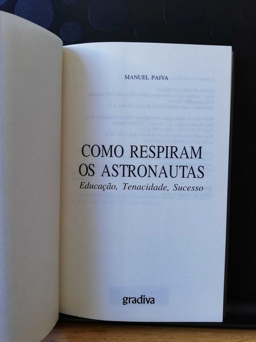 Como respiram os astronautas - Manuel Paiva