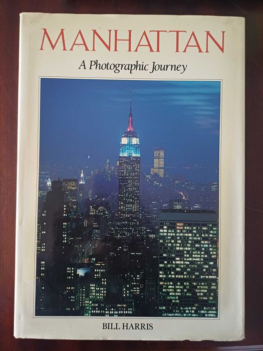 Bill Harris - Manhattan: A Photography Journey