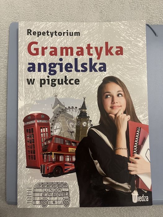 Repetytorium. Gramatyka angielska w pigułce