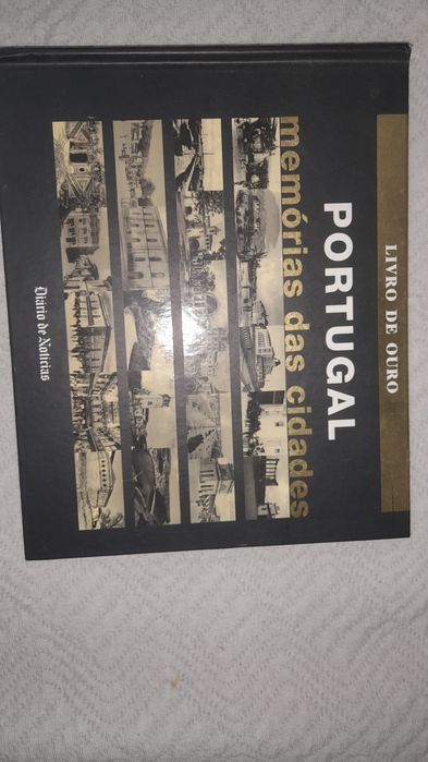 Portugal: memórias  das cidades. Livro de Ouro