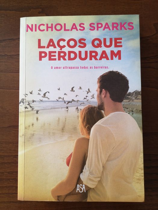 Laços que perduram - Nicholas Sparks