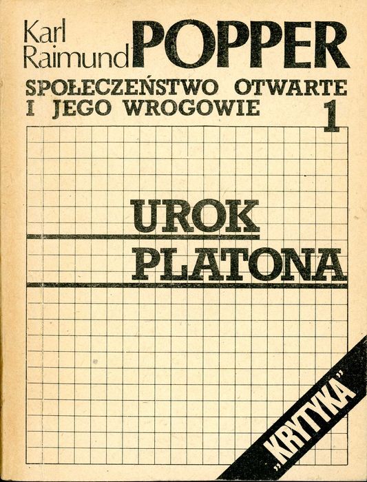 Społeczeństwo otwarte i jego wrogowie, Karl Raimund Popper, 2 tomy