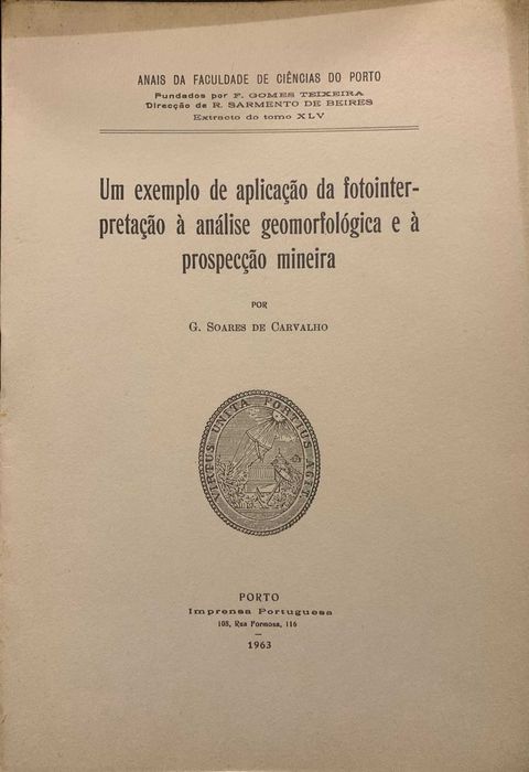 Fotointerpretação à análise geomorfológica e à prospecção mineira