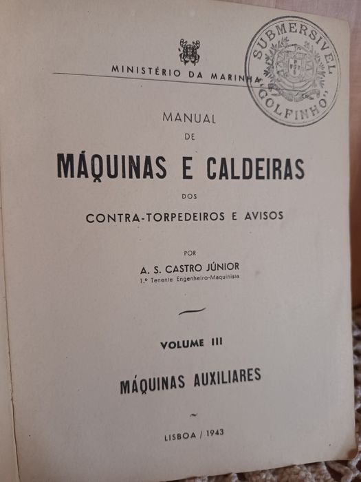 Exemplar muito valorizado "Máquinas e Caldeiras". Ministério da Marinha
