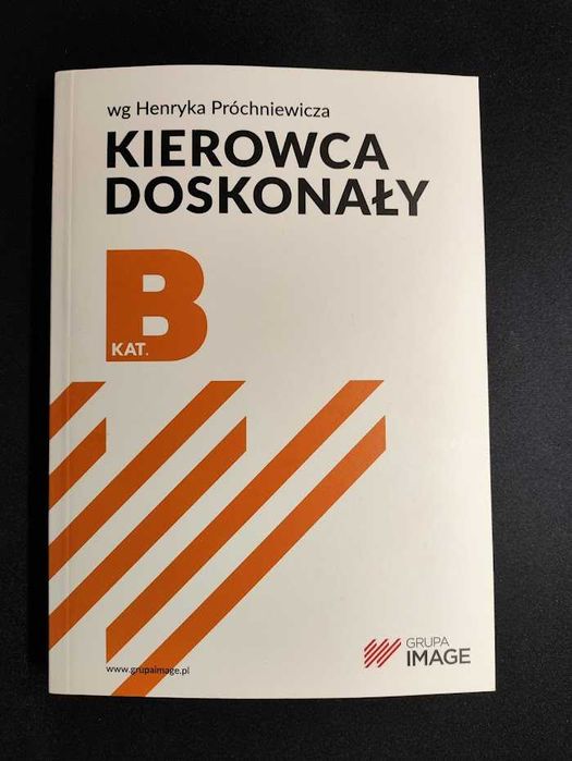 Książka Kierowca Doskonały kurs na prawo jazdy kat. B