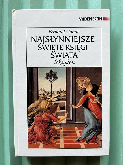 Najsłynniejsze święte księgi świata leksykon F. Comte
