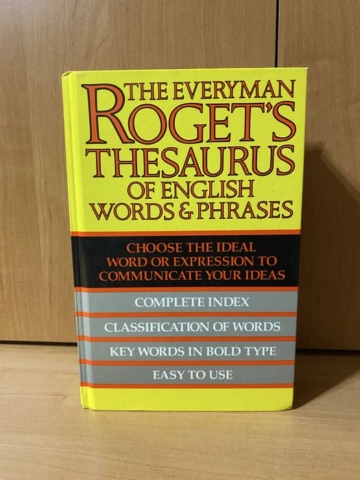 The Everyman Roget’s Treasaurusof English words and phrases