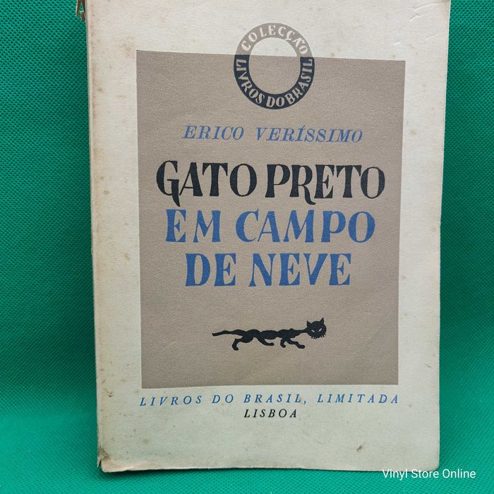 Livro - Gato Preto em campo de Neve- Erico Verissimo - Ref-PAR4