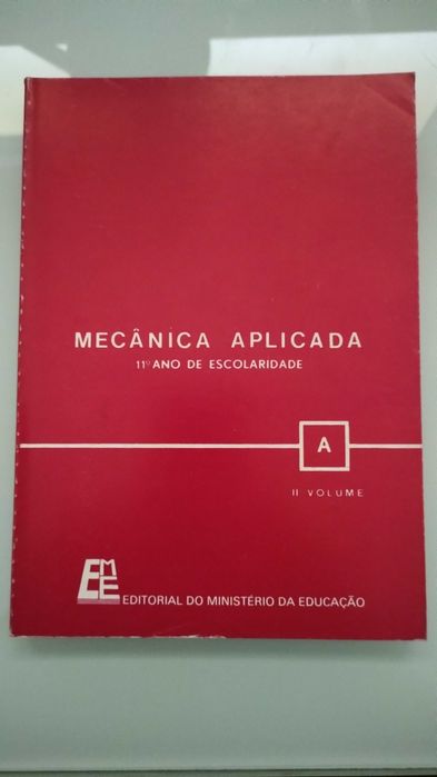 Mecânica Aplicada 11° Ano - 2 Volumes