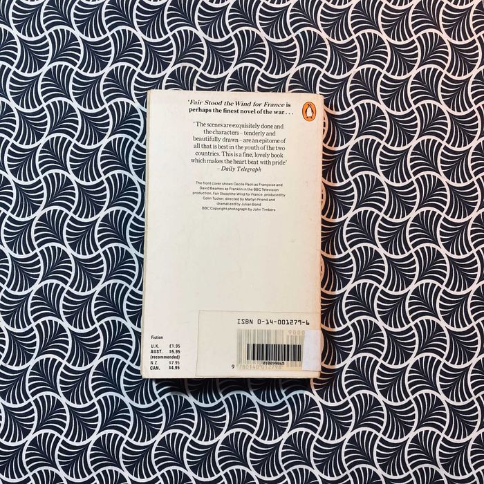 Fair Stood the Wind for France - H. E. Bates