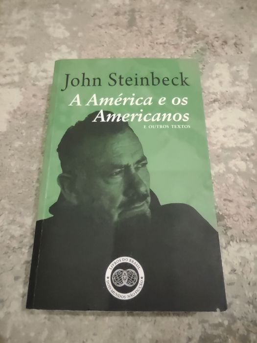 John Steinbeck - A América e os Americanos
