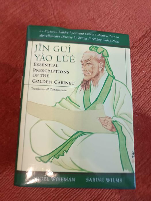 Medycyna Chińska-Jin Gui Yao Lue: Essential Prescriptions of the Golden Cabinet