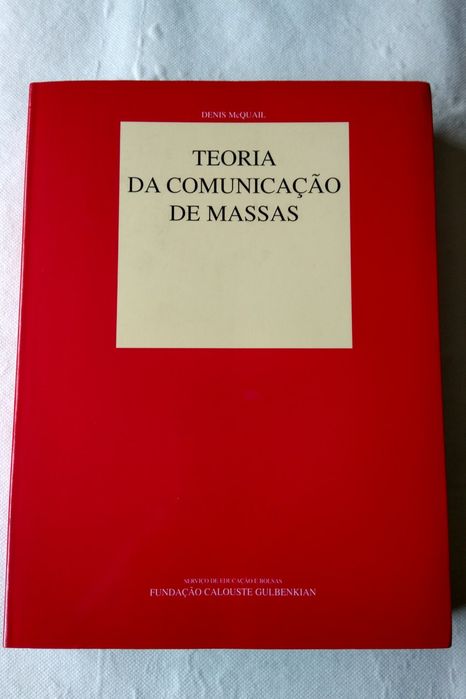 Teoria da Comunicação de Massas