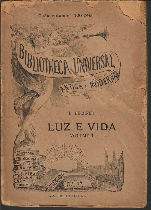 Luz e Vida – Volume I – Edição de 1907