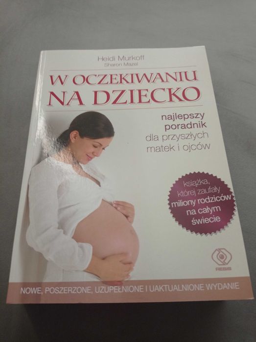 Nowa. W oczekiwaniu na dziecko. Heidi Murkoff