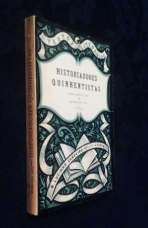 Rodrigues Lapa - Historiadores Quinhentistas