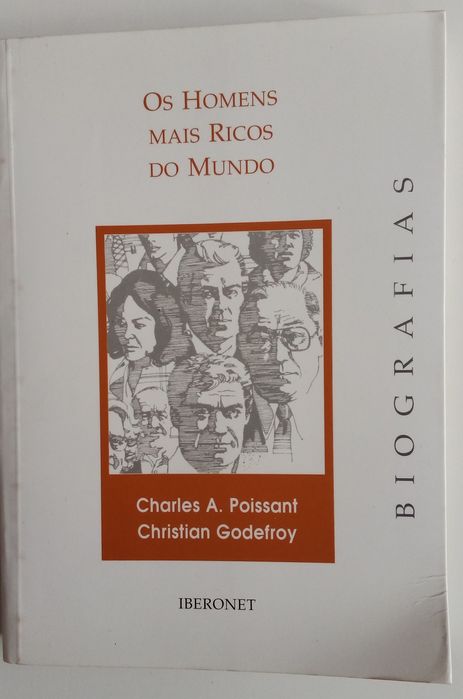 Os Homens Mais Ricos do Mundo - Biografias