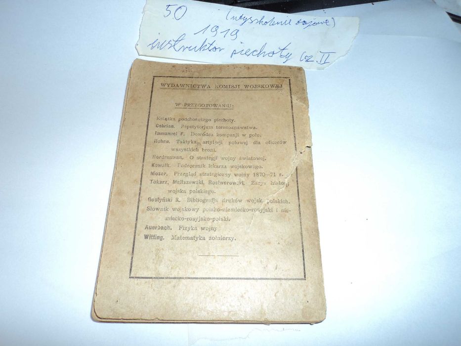 Instruktor piechoty część 2 wyszkolenie bojowe [ 1919r. oryginał ]