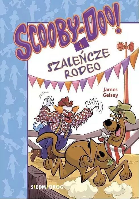 Scooby-Doo! I Szaleńcze Rodeo James Gelsey