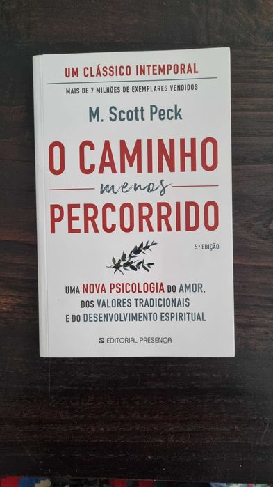 O CAMINHO MENOS PERCORRIDO