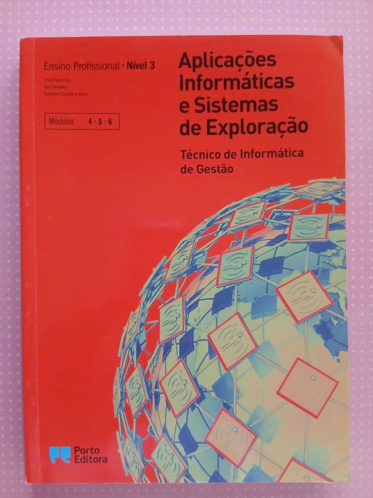 Livro "Aplicações informáticas e sistemas de exploração - Nível 3 - Módulos 4,5 e 6"