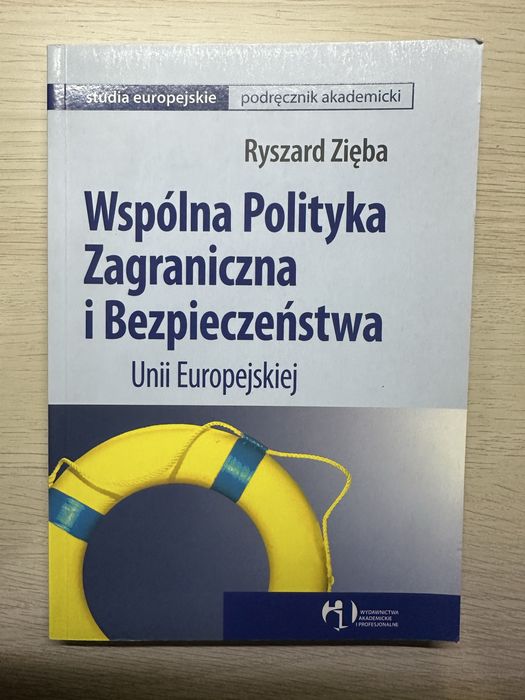 „Wspólna Polityka Zagraniczna i Bezpieczeństwa Unii Eu…” Ryszard Zięba