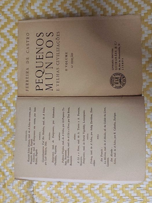 PEQUENOS MUNDOS – 2 Vol.– 
Ferreira de Castro 
Guimarães Editores