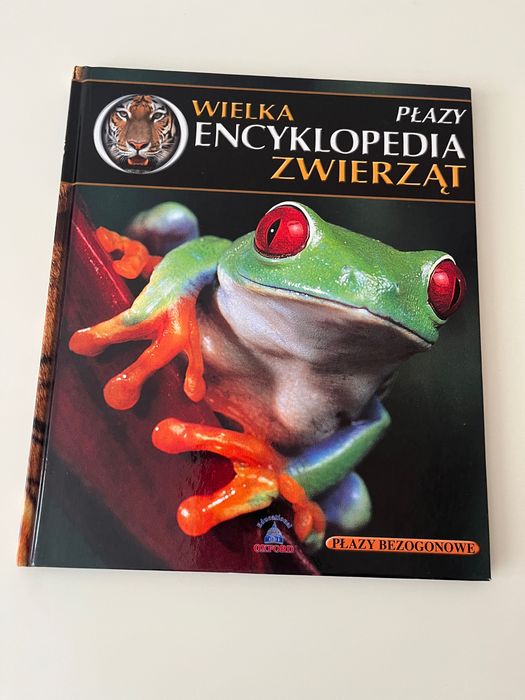 Wielka encyklopedia zwierząt płazy