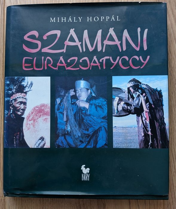 Szamani euroazjatyccy Mihaly Hoppal