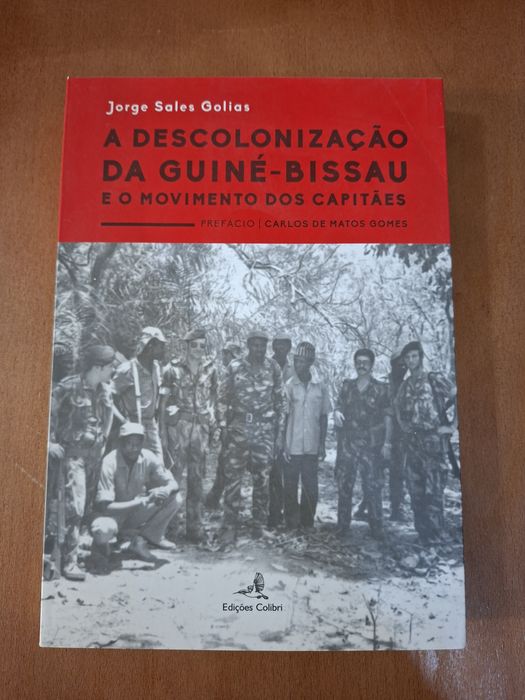 A Descolonização da Guiné- Bissau e o movimento dos Capitães