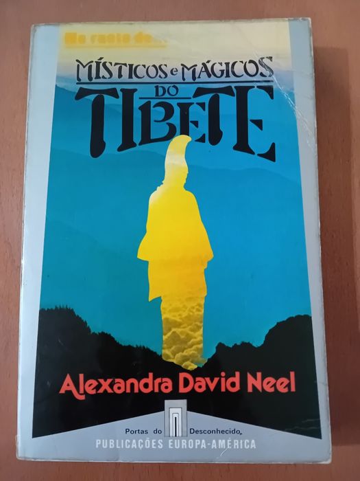 Misticos e Mágicos do Tibete