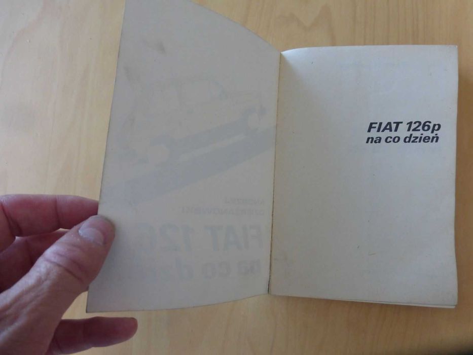 Fiat 126p na co dzień. A. Dzierżanowski seria Czar czterech kółek PRL