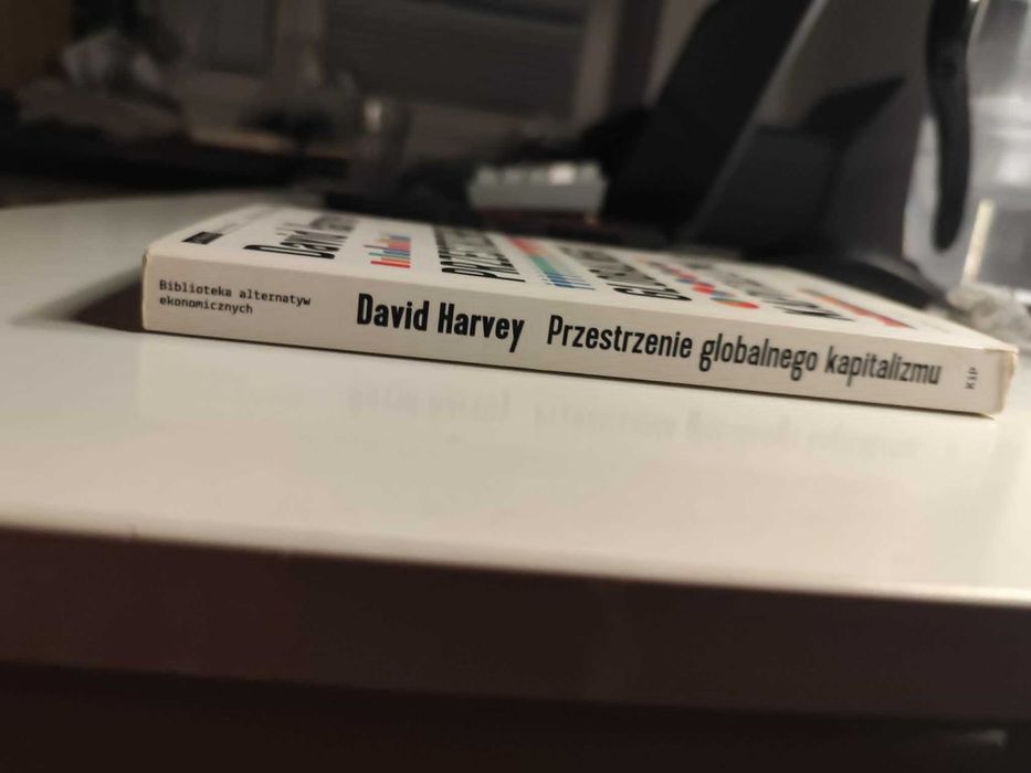 Przestrzenie globalnego kapitalizmu - David Harvey